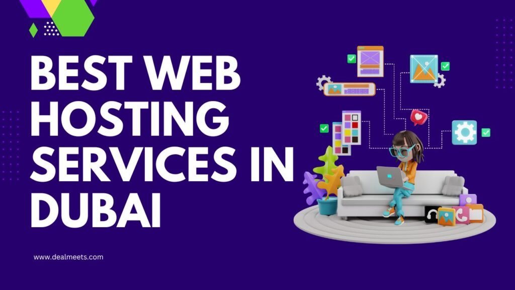 Best Web Hosting Services in Dubai