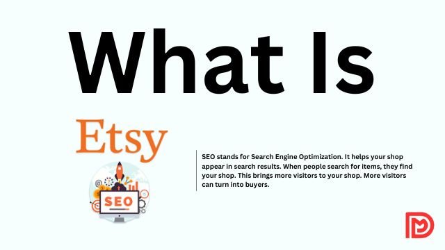 What is Etsy SEO